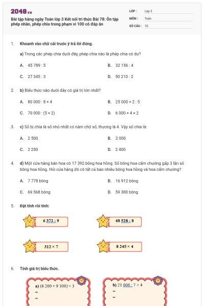 Bài tập hàng ngày Toán lớp 3 Kết nối tri thức Bài 78: Ôn tập phép nhân, phép chia trong phạm vi 100 có đáp án