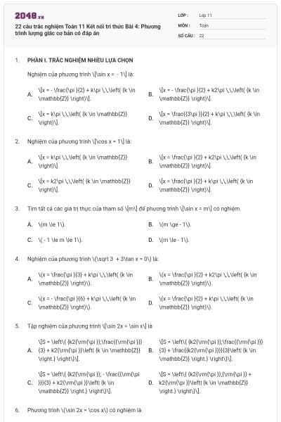 22 câu trắc nghiệm Toán 11 Kết nối tri thức Bài 4: Phương trình lượng giác cơ bản có đáp án