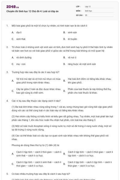 Chuyên đề Sinh học 12 Chủ đề 4: Loài có đáp án
