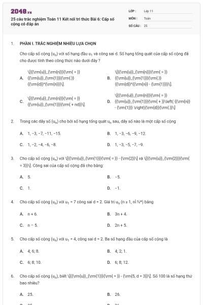 25 câu trắc nghiệm Toán 11 Kết nối tri thức Bài 6: Cấp số cộng có đáp án