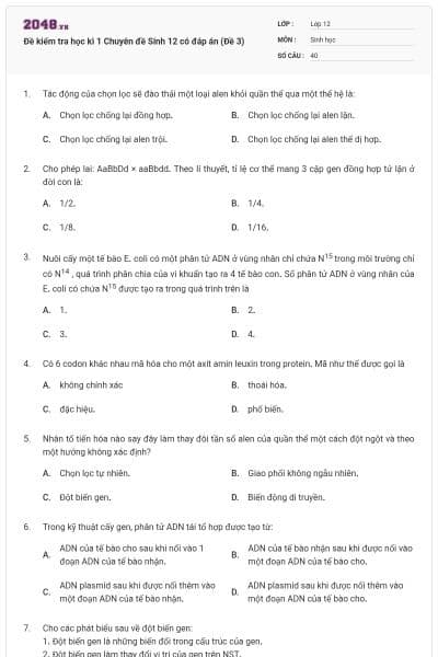 Đề kiểm tra học kì 1 Chuyên đề Sinh 12 có đáp án (Đề 3)