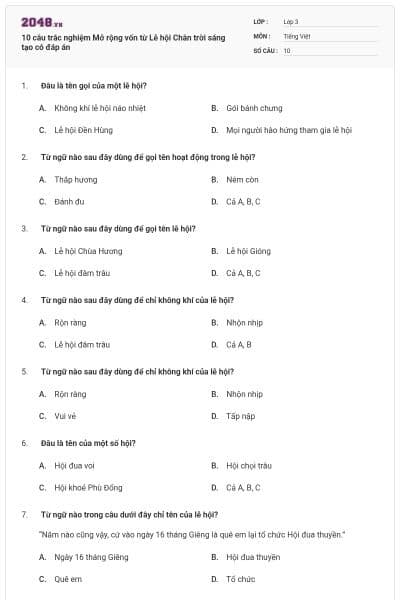 10 câu trắc nghiệm Mở rộng vốn từ Lễ hội Chân trời sáng tạo có đáp án