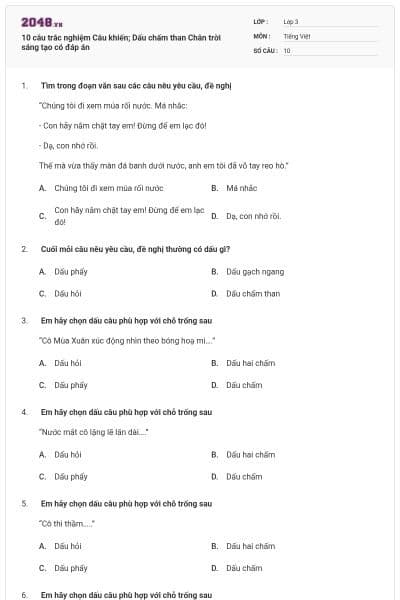 10 câu trắc nghiệm Câu khiến; Dấu chấm than Chân trời sáng tạo có đáp án