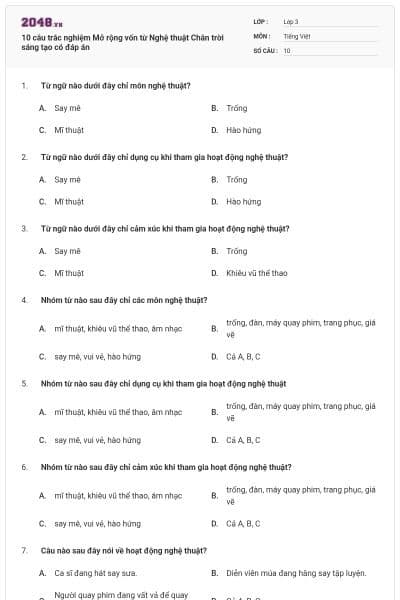 10 câu trắc nghiệm Mở rộng vốn từ Nghệ thuật Chân trời sáng tạo có đáp án