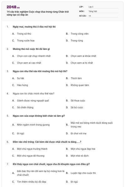 14 câu trắc nghiệm Cuộc chạy đua trong rừng Chân trời sáng tạo có đáp án