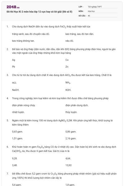 Đề thi Học Kì 2 môn hóa lớp 12 cực hay có lời giải (Đề số 8)