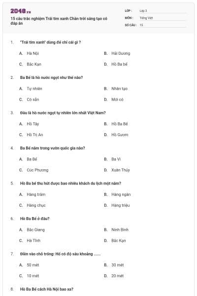 15 câu trắc nghiệm Trái tim xanh Chân trời sáng tạo có đáp án