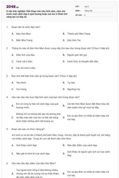 8 câu trắc nghiệm Viết đoạn văn nêu tình cảm, cảm xúc trước một cảnh đẹp ở quê hương hoặc nơi em ở Chân trời sáng tạo có đáp án