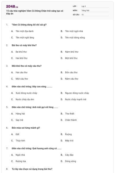 15 câu trắc nghiệm Vàm Cỏ Đông Chân trời sáng tạo có đáp án