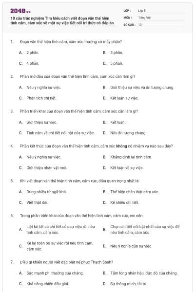 10 câu trắc nghiệm Tìm hiểu cách viết đoạn văn thể hiện tình cảm, cảm xúc về một sự việc Kết nối tri thức có đáp án