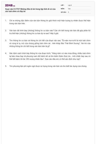 Soạn văn 8 CTST Những điều bí ẩn trong tập tính di cứ của các loài chim có đáp án