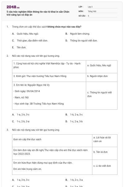 5 câu trắc nghiệm Điền thông tin vào tờ khai in sẵn Chân trời sáng tạo có đáp án