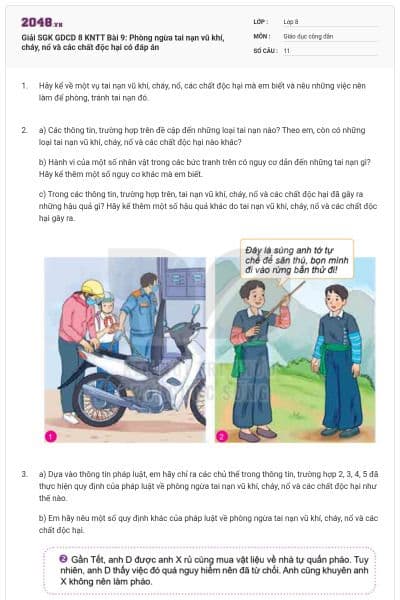 Giải SGK GDCD 8 KNTT Bài 9: Phòng ngừa tai nạn vũ khí, cháy, nổ và các chất độc hại có đáp án