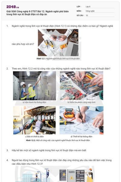 Giải SGK Công nghệ 8 CTST Bài 12. Ngành nghề phổ biến trong lĩnh vực kĩ thuật điện có đáp án