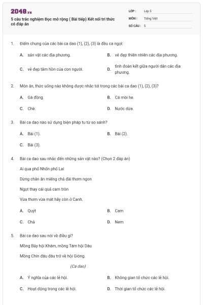 5 câu trắc nghiệm Đọc mở rộng ( Bài tiếp) Kết nối tri thức có đáp án