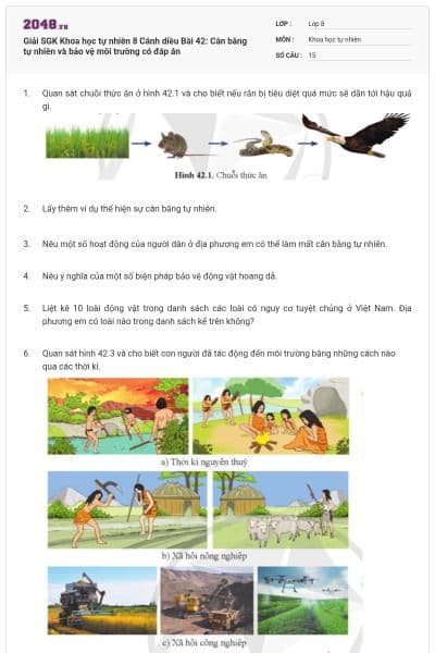 Giải SGK Khoa học tự nhiên 8 Cánh diều Bài 42: Cân bằng tự nhiên và bảo vệ môi trường có đáp án