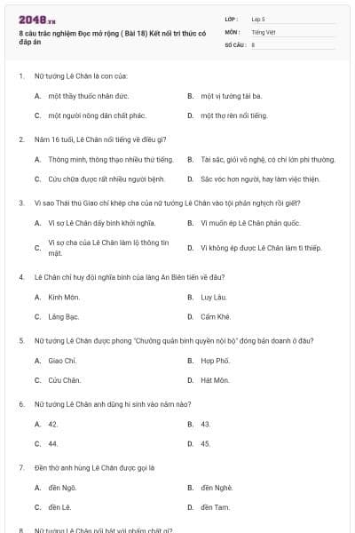 8 câu trắc nghiệm Đọc mở rộng ( Bài 18) Kết nối tri thức có đáp án