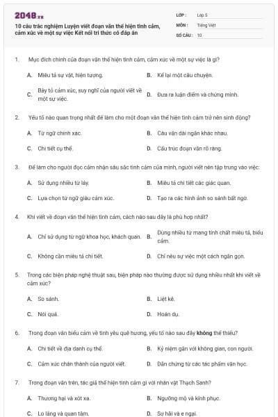 10 câu trắc nghiệm Luyện viết đoạn văn thể hiện tình cảm, cảm xúc về một sự việc Kết nối tri thức có đáp án