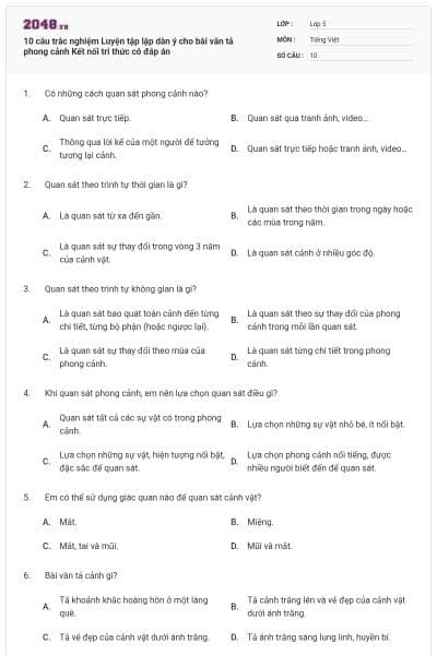 10 câu trắc nghiệm Luyện tập lập dàn ý cho bài văn tả phong cảnh Kết nối tri thức có đáp án