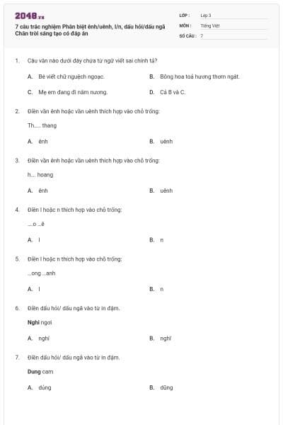 7 câu trắc nghiệm Phân biệt ênh/uênh, l/n, dấu hỏi/dấu ngã Chân trời sáng tạo có đáp án