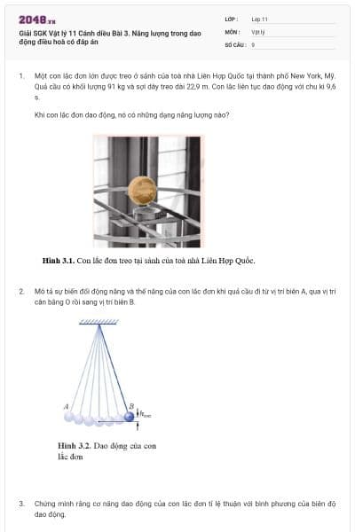 Giải SGK Vật lý 11 Cánh diều Bài 3. Năng lượng trong dao động điều hoà có đáp án