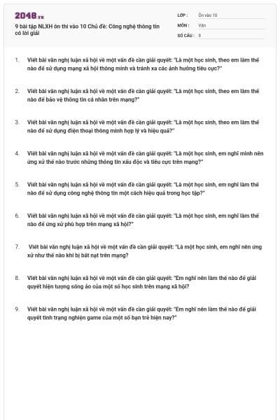 9 bài tập NLXH ôn thi vào 10 Chủ đề: Công nghệ thông tin có lời giải