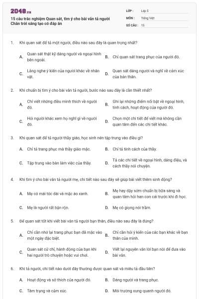 15 câu trắc nghiệm Quan sát, tìm ý cho bài văn tả người Chân trời sáng tạo có đáp án