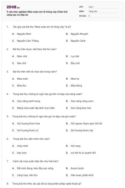 9 câu trắc nghiệm Mùa xuân em đi trồng cây Chân trời sáng tạo có đáp án