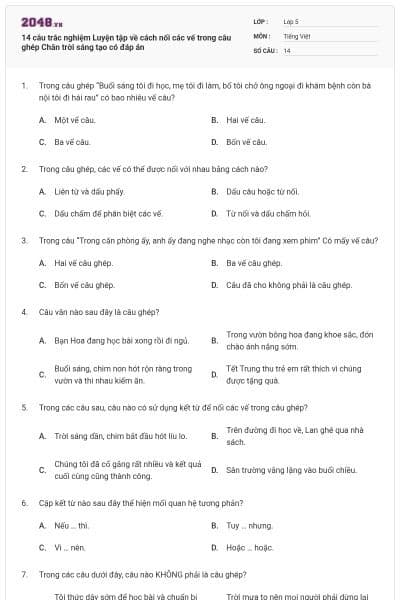 14 câu trắc nghiệm Luyện tập về cách nối các vế trong câu ghép Chân trời sáng tạo có đáp án