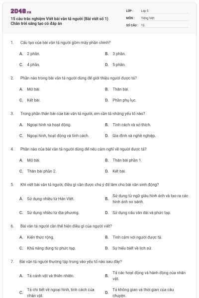 15 câu trắc nghiệm Viết bài văn tả người (Bài viết số 1) Chân trời sáng tạo có đáp án