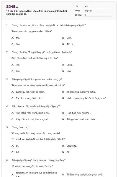 10 câu trắc nghiệm Biện pháp điệp từ, điệp ngữ Chân trời sáng tạo có đáp án