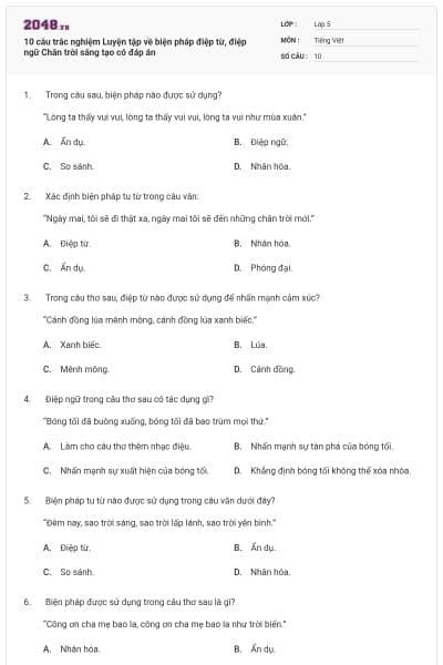 10 câu trắc nghiệm Luyện tập về biện pháp điệp từ, điệp ngữ Chân trời sáng tạo có đáp án