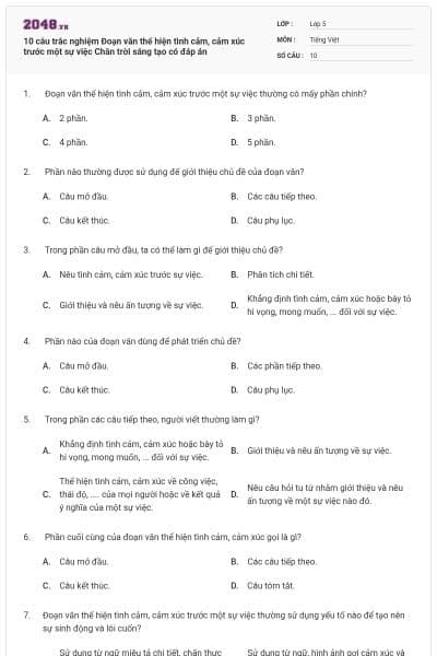 10 câu trắc nghiệm Đoạn văn thể hiện tình cảm, cảm xúc trước một sự việc Chân trời sáng tạo có đáp án