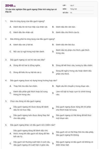 10 câu trắc nghiệm Dấu gạch ngang Chân trời sáng tạo có đáp án