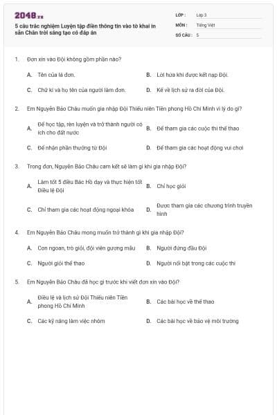 5 câu trắc nghiệm Luyện tập điền thông tin vào tờ khai in sẵn Chân trời sáng tạo có đáp án