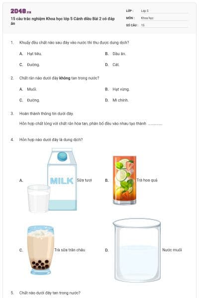 15 câu trắc nghiệm Khoa học lớp 5 Cánh diều Bài 2 có đáp án
