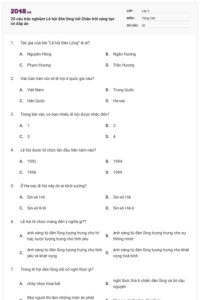 20 câu trắc nghiệm Lễ hội đèn lồng nổi Chân trời sáng tạo có đáp án