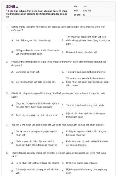 10 câu trắc nghiệm Tìm ý cho đoạn văn giới thiệu về nhân vật trong một cuốn sách đã đọc Chân trời sáng tạo có đáp án