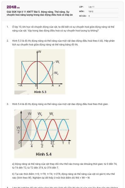 Giải SGK Vật lí 11 KNTT Bài 5. Động năng. Thế năng. Sự chuyển hoá năng lượng trong dao động điều hoà có đáp án