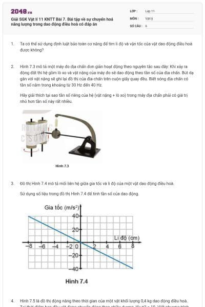 Giải SGK Vật lí 11 KNTT Bài 7. Bài tập về sự chuyển hoá năng lượng trong dao động điều hoà có đáp án