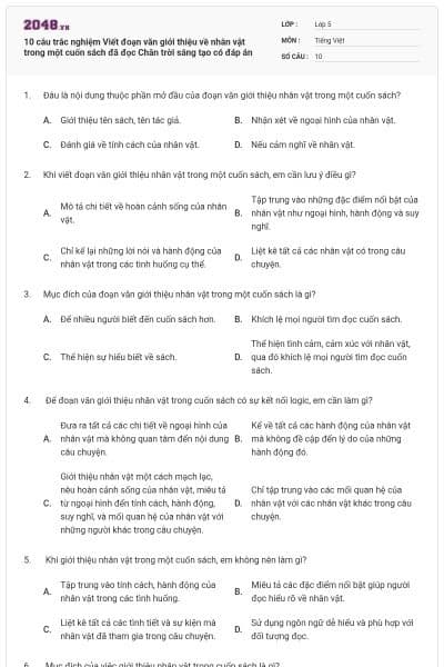 10 câu trắc nghiệm Viết đoạn văn giới thiệu về nhân vật trong một cuốn sách đã đọc Chân trời sáng tạo có đáp án