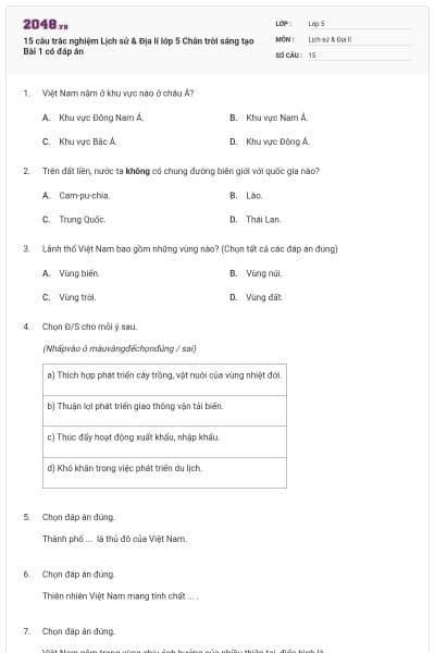 15 câu trắc nghiệm Lịch sử & Địa lí lớp 5 Chân trời sáng tạo Bài 1 có đáp án