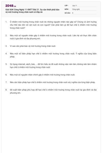 Giải SGK Công Nghệ 11 KNTT Bài 21. Sự cần thiết phải bảo vệ môi trường trong chăn nuôi có đáp án
