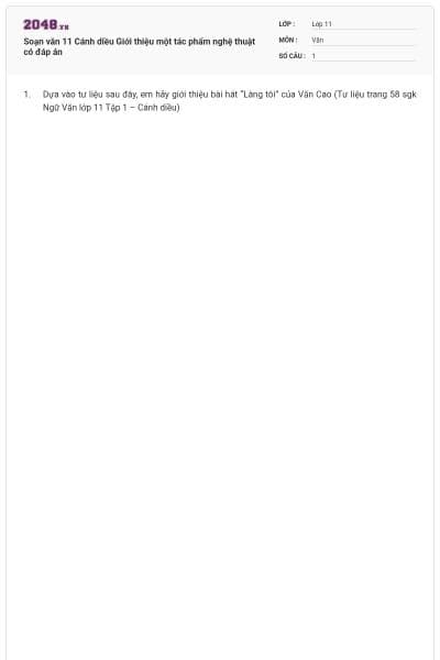 Soạn văn 11 Cánh diều Giới thiệu một tác phẩm nghệ thuật có đáp án