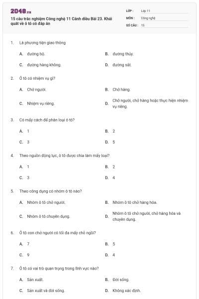 15 câu trắc nghiệm Công nghệ 11 Cánh diều Bài 23. Khái quát về ô tô có đáp án