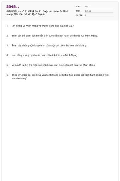 Giải SGK Lịch sử 11 CTST Bài 11: Cuộc cải cách của Minh mạng( Nửa đầu thế kỉ 19) có đáp án