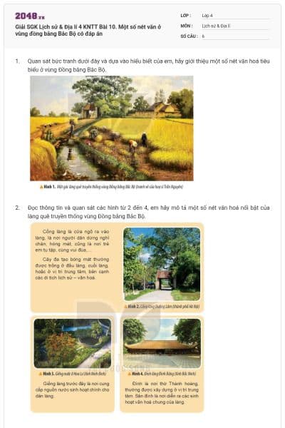 Giải SGK Lịch sử & Địa lí 4 KNTT Bài 10. Một số nét văn ở vùng đồng bằng Bắc Bộ có đáp án