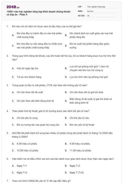 1000+ câu trắc nghiệm tổng hợp Kinh doanh chứng khoán có đáp án - Phần 4