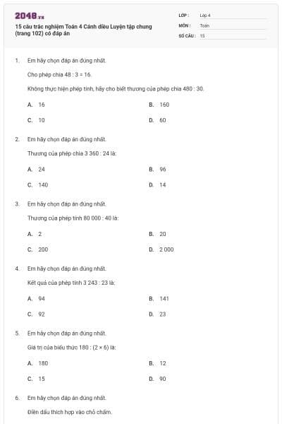 15 câu trắc nghiệm Toán 4 Cánh diều Luyện tập chung (trang 102) có đáp án