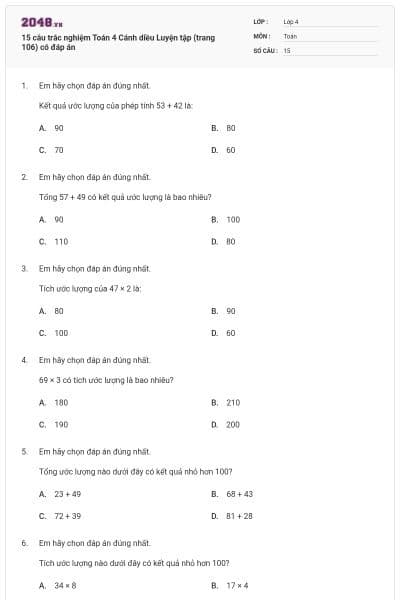 15 câu trắc nghiệm Toán 4 Cánh diều Luyện tập (trang 106) có đáp án